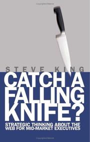 Cover of: Catch A Falling Knife? by Steve King
