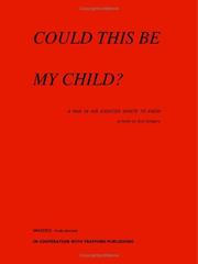 Cover of: Could This Be My Child? | Syd Gregory