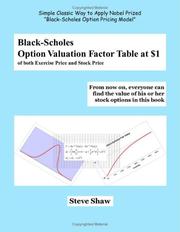 Cover of: Black-Scholes Option Valuation Factor Table at $1 by Steve Shaw