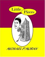 Cover of: Little Pieces | Michael P. Moran