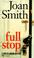 Cover of: Full Stop (Loretta Lawson Mystery)