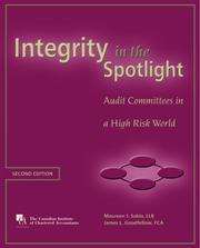 Integrity in the Spotlight by LLB; James L. Goodfellow, FCA Maureen J. Sabia