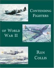 Cover of: Contending Fighters of WWII | Ronald Thomas H. Collis