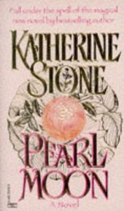 Cover of: Pearl moon by Katherine Stone