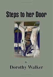 Cover of: Steps to her Door by Dorothy Walker, Dorothy Walker