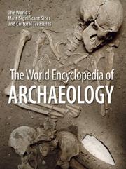 Cover of: The World Encyclopedia of Archaeology by Aedeen Cremin