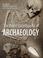 Cover of: The World Encyclopedia of Archaeology