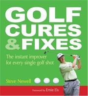 Cover of: Golf Cures and Fixes by Steve Newell