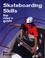 Cover of: Skateboarding Skills