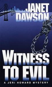 Cover of: Witness to Evil (Jeri Howard Mysteries