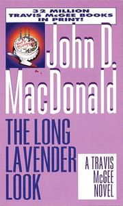 Cover of: The Long Lavender Look (Travis McGee Mysteries) by John D. MacDonald, John D. MacDonald