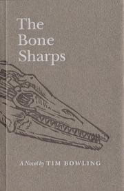 The bone sharps by Tim Bowling