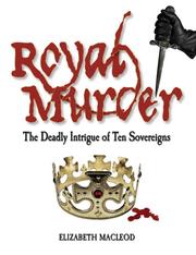 Cover of: Royal Murder by Elizabeth MacLeod