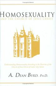 Cover of: Homosexuality and the Church of Jesus Christ