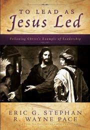 Cover of: To Lead as Jesus Led