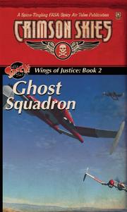 Cover of: Wings of Fortune Trilogy, Book 2: Ghost Squadron