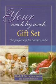 Cover of: Your Week by Week Gift Set: The Perfect Gift for Parents-To-Be