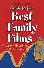 Cover of: The Denver Post Guide to Best Family Films by Michael Booth