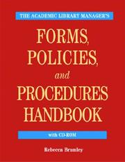 Cover of: Academic Library Manager's Forms, Policies, and Proedures Handbook