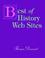 Cover of: The Best of History Web Sites