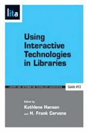 Cover of: Using Interactive Technologies in Libraries by 