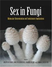 Cover of: Sex in Fungi: Molecular Determination and Evolutionary Implications