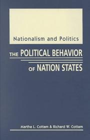 Cover of: Nationalism & Politics by Martha L. Cottam, Richard W. Cottam