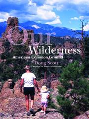 Cover of: Our Wilderness: America's Common Ground