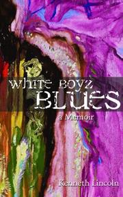 White boyz blues by Kenneth Lincoln