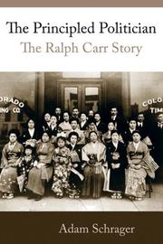 Cover of: The Principled Politician: The Ralph Carr Story