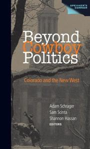 Cover of: Beyond Cowboy Politics: Colorado and the New West