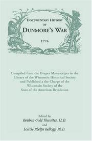 Documentary History of Dunmore's War, 1774 (Heritage Classic)