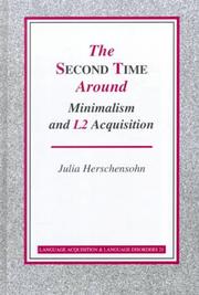 Cover of: The Second Time Around: Minimalism and L2 Acquisition (Language Acquisition and Language Disorders)