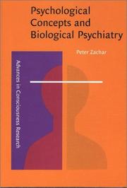 Cover of: Psychological Concepts and Biological Psychiatry: A Philosophical Analysis (Advances in Consciousness Research, Series a, V.28)