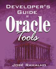 Developer's Guide to Oracle Tools by Jose Ramalho
