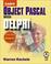 Cover of: Learn Object Pascal With Delphi