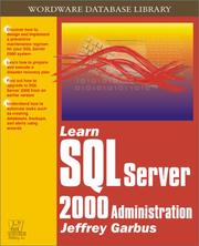 Cover of: Learn SQL Server 2000 Administration by Jeffrey Garbus