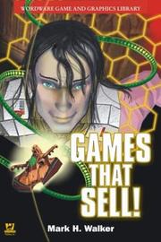 Cover of: Games That Sell! (Wordware Game and Graphics Library)