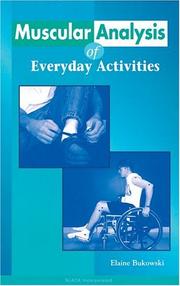 Cover of: Muscular Analysis of Everyday Activities | Elaine Bukowski