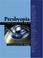 Cover of: Presbyopia