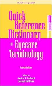 Cover of: Quick Reference Dictionary of Eyecare Terminology | Janice K. Ledford
