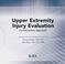 Cover of: Upper Extremity Injury Evaluation