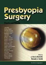 Cover of: Presbyopia Surgery: Pearls and Pitfalls