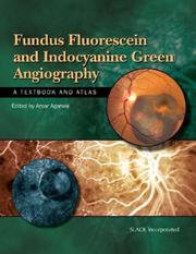 Cover of: Fundus Fluorescein and Indocyanine Green Angiography: A Textbook and Atlas