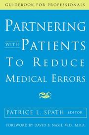 Cover of: Partnering With Patients to Reduce Medical Errors (Guidebook for Professionals)