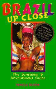 Cover of: Brazil Up Close: The Sensuous & Adventurous Guide (Brazil Up Close)