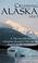 Cover of: Cruising Alaska 1997