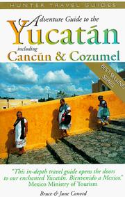 Cover of: Adventure Guide to the Yucatan: Including Cancun & Cozumel (Adventure Guide to the Yucatan)