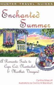 Cover of: Enchanted Summer: A Romantic Guide to Cape Cod, Nantucket & Martha's Vineyard