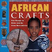 Cover of: African Crafts: Fun Things to Make and Do from West Africa